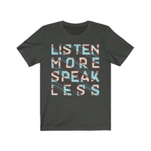 Load image into Gallery viewer, Listen More Speak Less - Yaze Jeans
